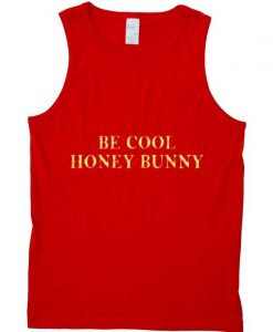 Be Cool Honey Bunny Tanktop DAP
