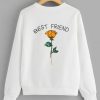 Best Friend Sweatshirt DAP