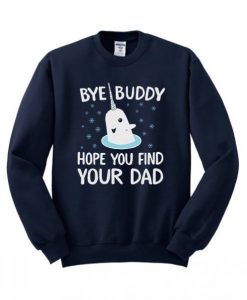 Bye Buddy Sweatshirt DAP