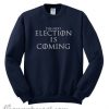 COMING SWEATSHIRT DAP