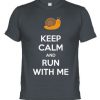 Camiseta Keep calm and run with me Tshirt DAP