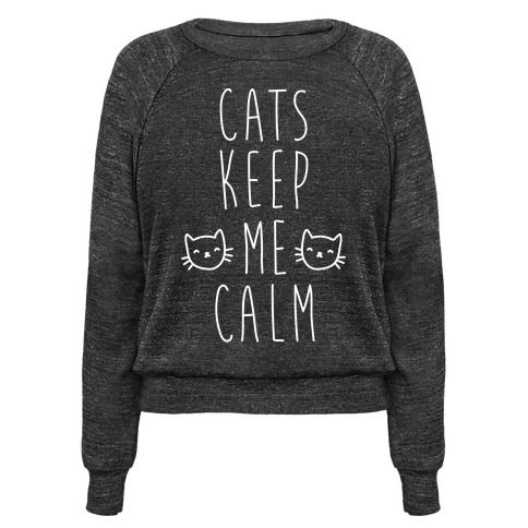 Cats Keep Me Calm DAP
