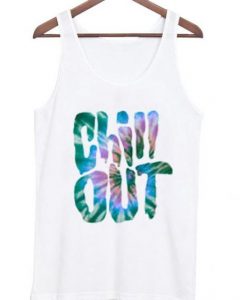 Chill out tank top DAP