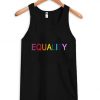 Equality tank top DAP