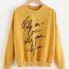 FALL IN LOVE Sweatshirt DAP