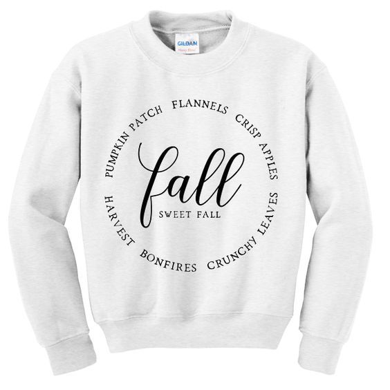 Fall sweet fall sweatshirt DAP