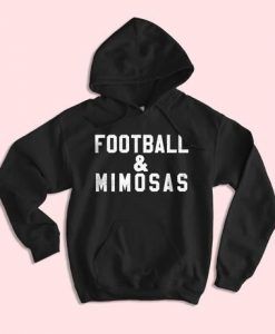 Football And Mimosas Hoodie DAP
