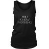 Game Of Thrones You Know Nothing Women's Tank Top DAP
