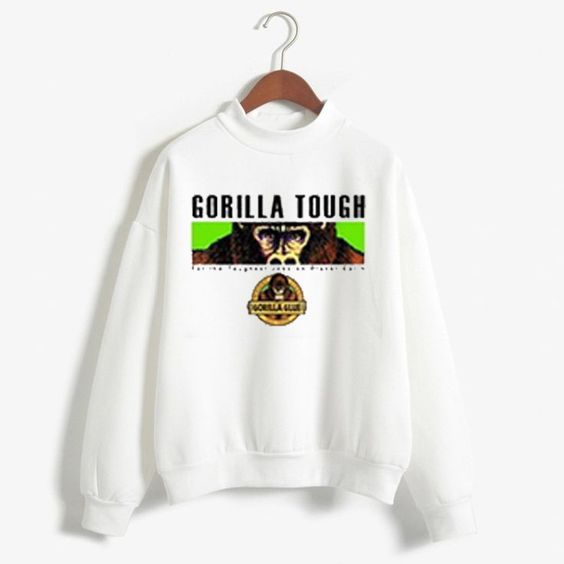 Gorilla Tough sweatshirt graphic Sweatshirt DAP