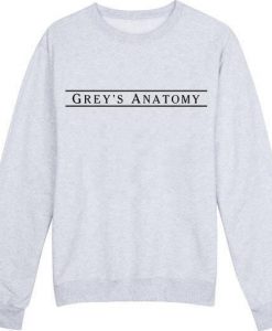 Grey Anatomy Sweatshirt DAP
