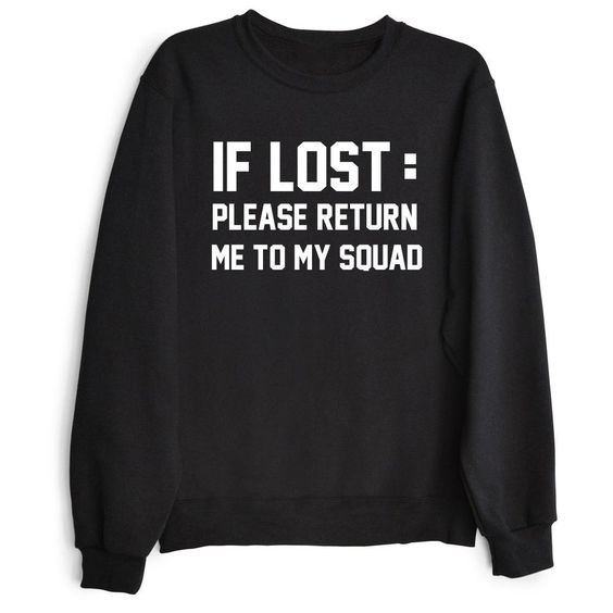 IF LOST Sweatshirt DAP