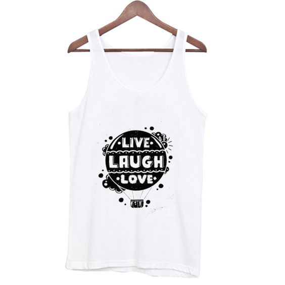 Live Laugh Love Tank Top DAP