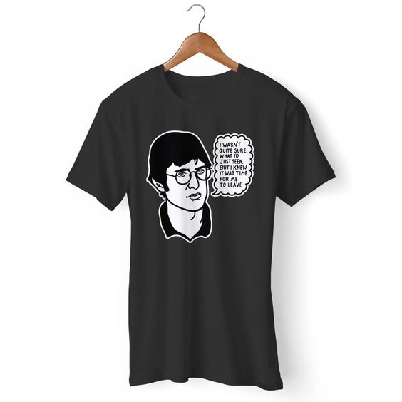 Louis Theroux I Wasn't Quite Sure What I'd Just Seen Gildan Man's T-Shirt DAP