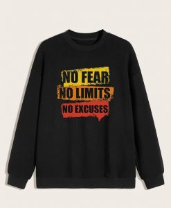 NO FEAR LIMITS EXCUSES SWEATSHIRT DAP