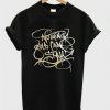 Nothing gold can stay t-shirt DAP