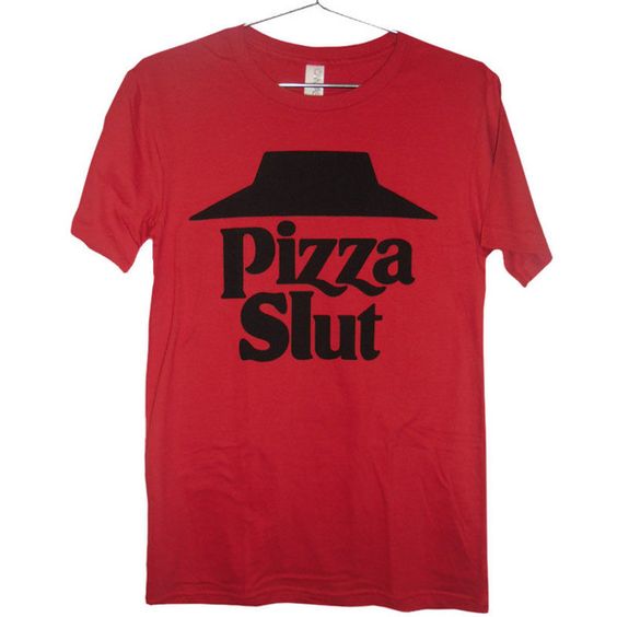 Pizza Slut Pizza Party T-Shirt DAP