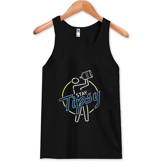 Stay Tipsy Tank Top DAP