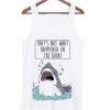 That’s Not What Happened In The Book Shark Tank Top DAP