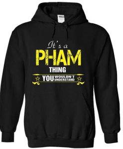 nice PHAM T shirt Personalised Hoodies DAP