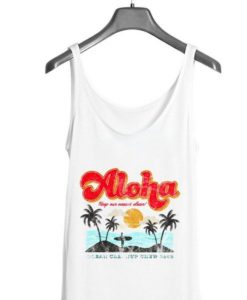 Aloha Tank top DAP