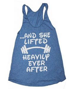 And She Lifted Heavily Ever After Funny Womens Triblend Racerback Tank Top DAP