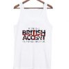 BRITISH ACCENT Tank Top DAP