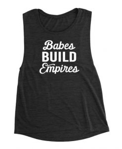 Babes Build Empires Muscle Tank Top DAP