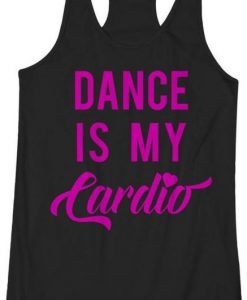 Dance Is My Cardio Tanktop DAP