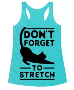 Bad Unisex Sweatshirts DAPDon't Forget To Stretch Racerback Tank Top DAP