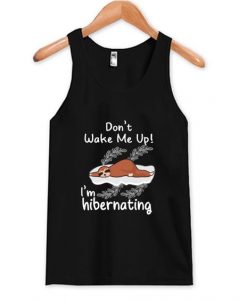 Bad Unisex Sweatshirts DAPDon't Wake Me Up! I'm Hibernating Funny Sloth Tank Top DAP