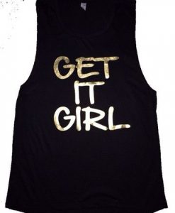 Bad Unisex Sweatshirts DAPGet it Girl - Muscle Tank Top DAP