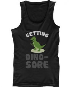 Getting Dino-Sore Men's Funny Work Out Tank Top Cute Sports Sleeveless Tank DAP