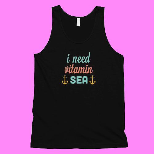 I Need Vitamin Sea Tank Top DAP