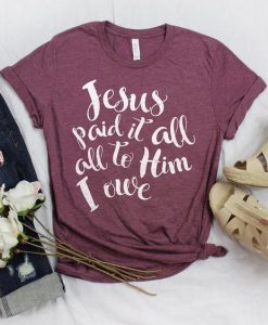 JESUS PAID Tshirt DAP