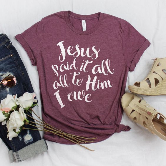 JESUS PAID Tshirt DAP