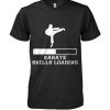 Karate Skills Loading Karate Funny T-Shirt DAP