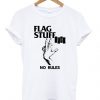 Kristen Stewart Flag Stuff No Rules T-shirt DAP