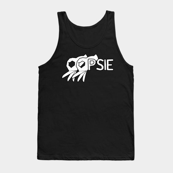 OOPSIE Tank Top DAP