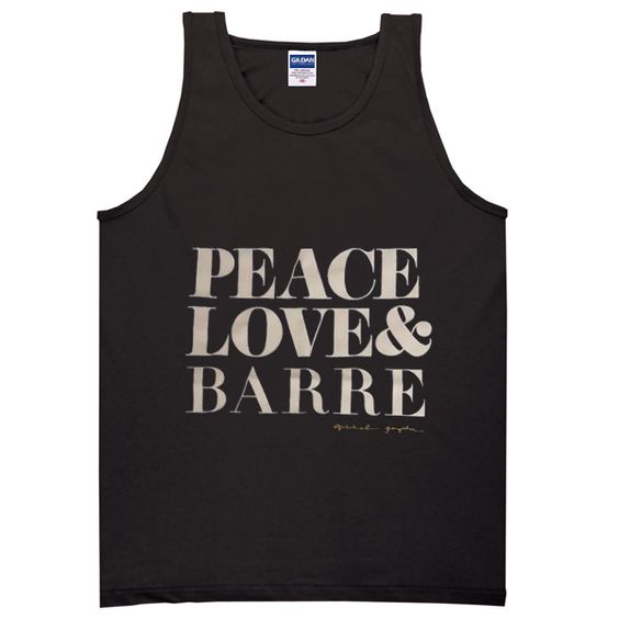 Peace love and barre tanktop DAP