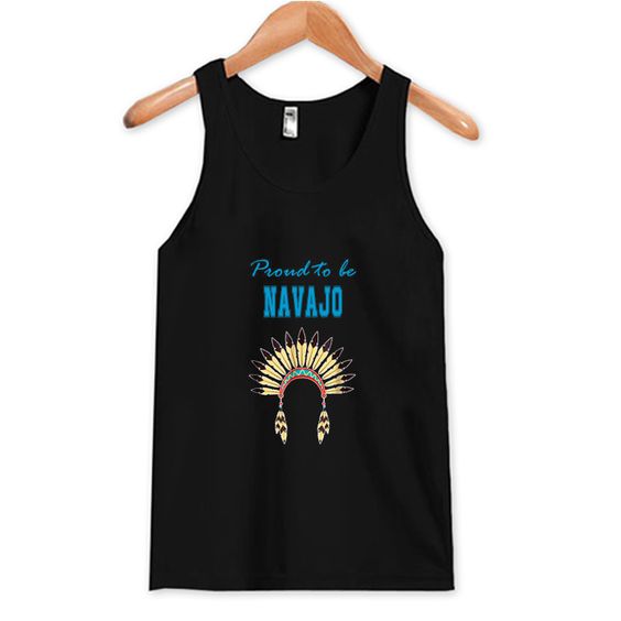 Proud to be Navajo Headdress Tank Top DAP