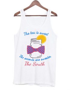 Sweet Tea and Sweet Accents Tanktop DAP