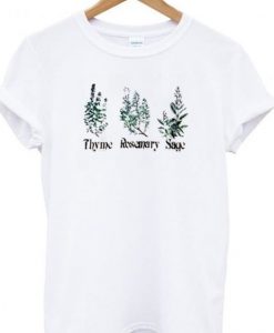 Thyme rosemary sage tshirt t-shirt DAP