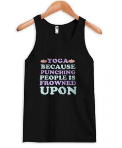 Yoga-because-punching-tanktop DAP