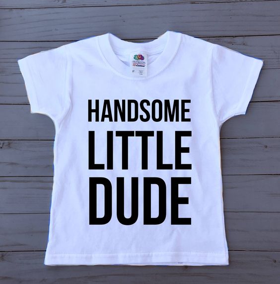 handsome little dude toddler shirt DAP