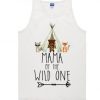 mama of the wild one tank top DAP