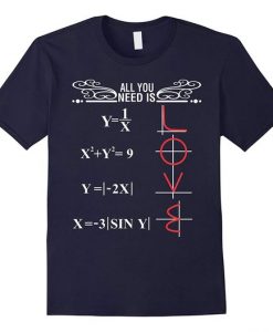 All You Need Is Love Math T-ShirtDAP