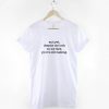 And Despite the look on my face, you're still talking Tshirt DAP