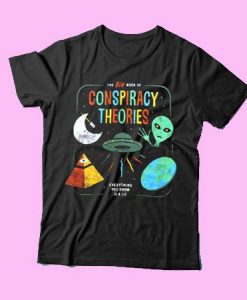 Conspiracy Theories T-SHIRT DAP