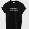 Twenty One Pilots Trench Album Cover T-Shirt DAPDOES MY BUTT LOOK GOOD Tshirt DAP