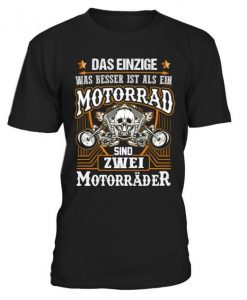 Das einzige sind zwei motorräder t-shirt DAP